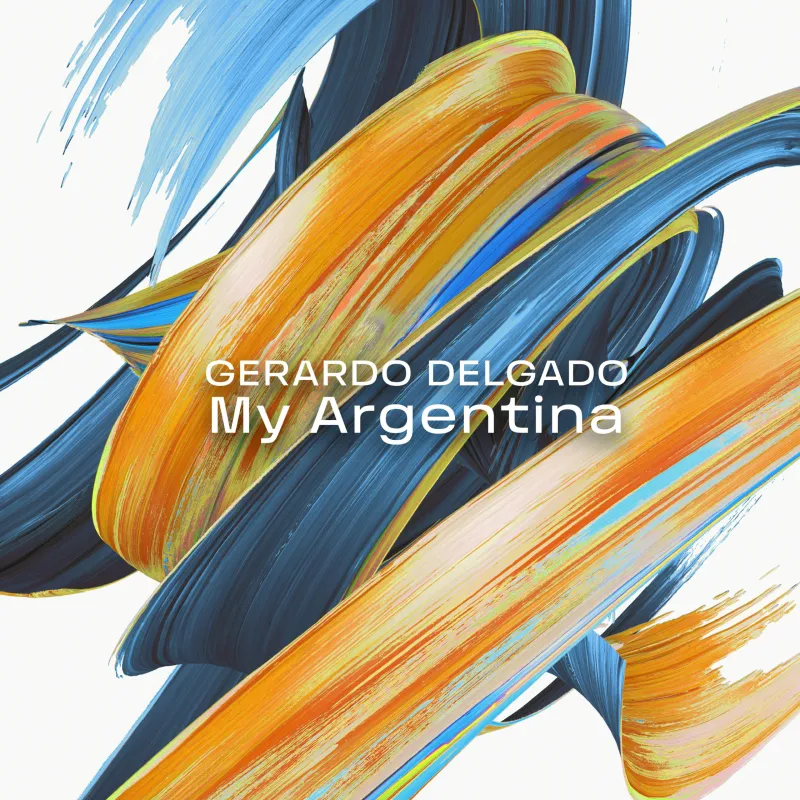 Gerardo Delgado – My Argentina