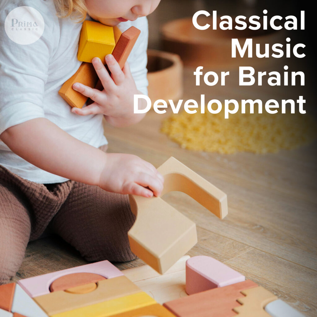Classical Music for Brain Development