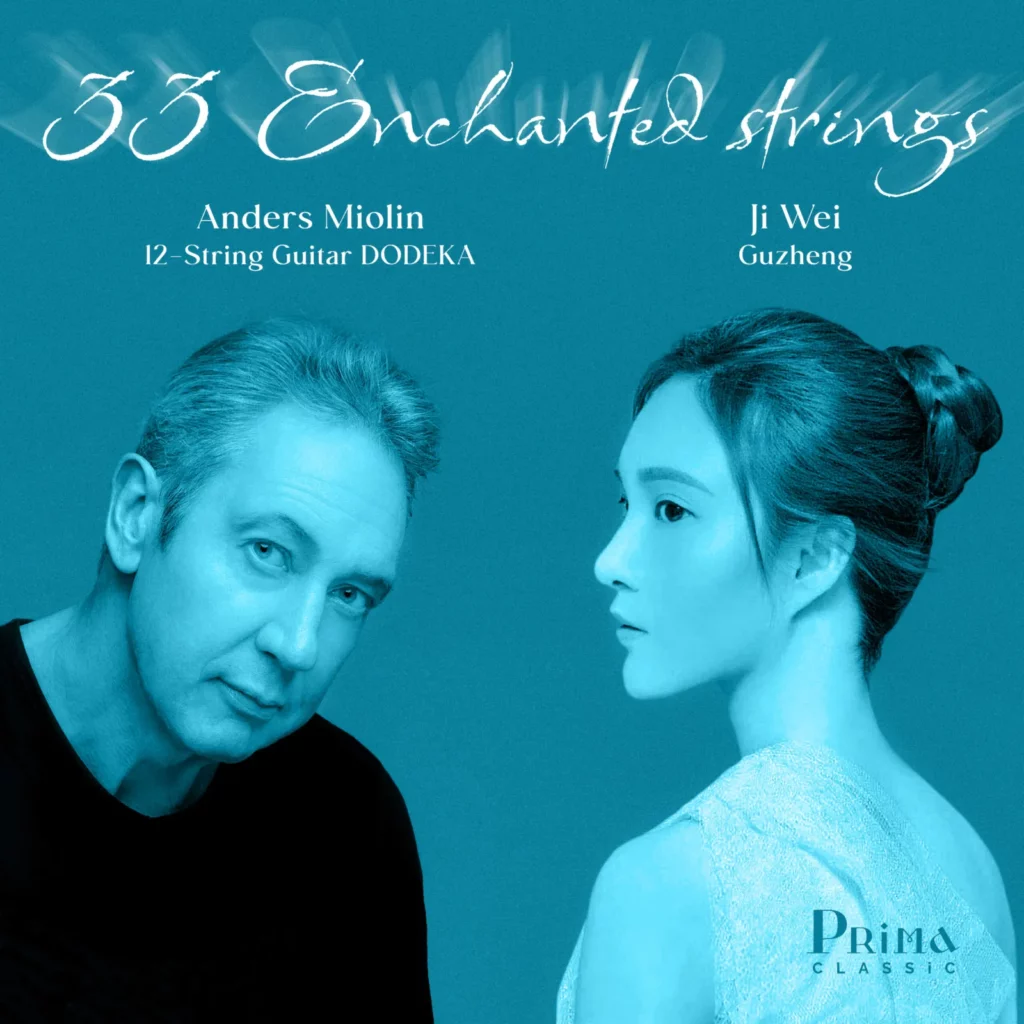 Anders Miolin – Ji Wei – 33 Enchanted Strings