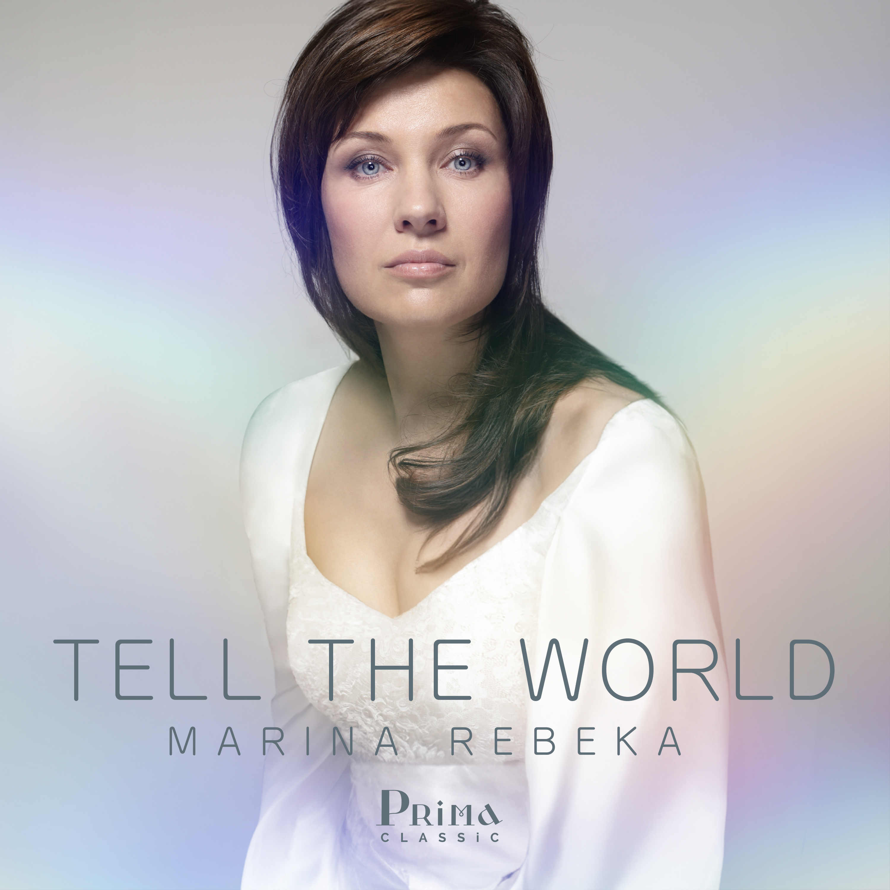 Marina Rebeka – Tell The World