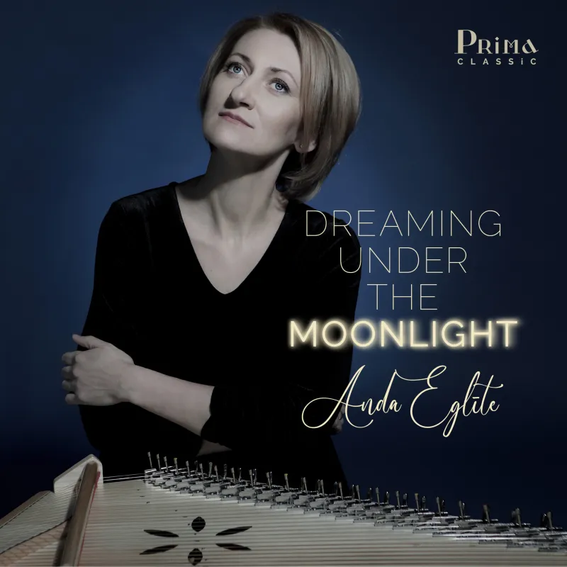 Anda Eglīte – Dreaming Under the Moonlight