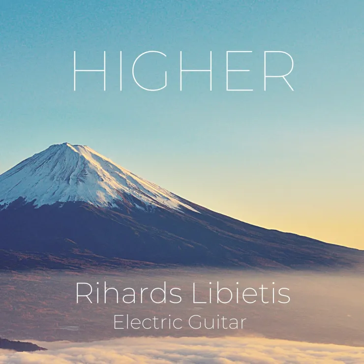 Rihards Libietis – Higher