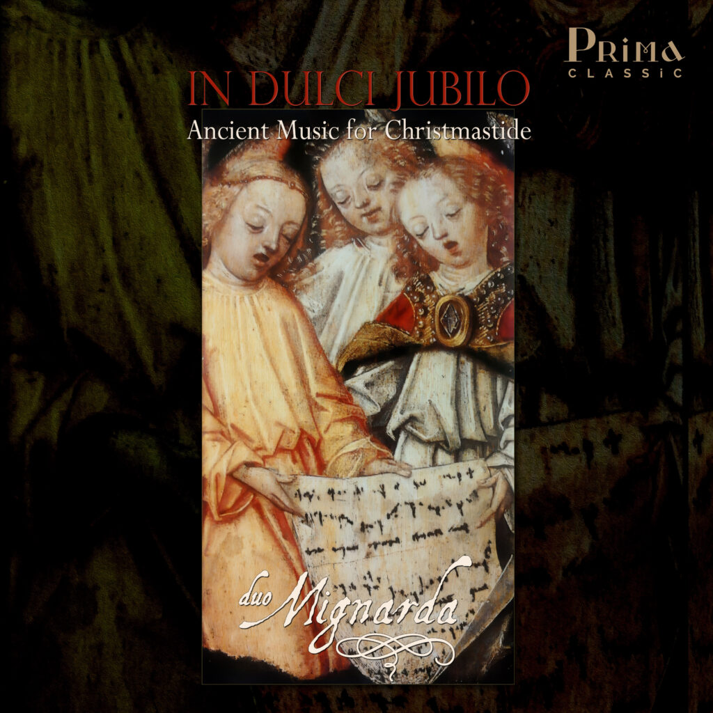 Duo Mignarda – In Dulci Jubilo 