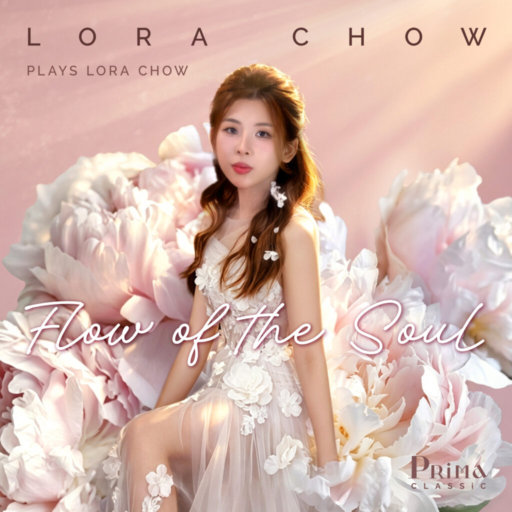 Lora Chow – Flow of the Soul